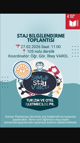 STAJ BİLGİLENDİRME TOPLANTISI DUYURUSU